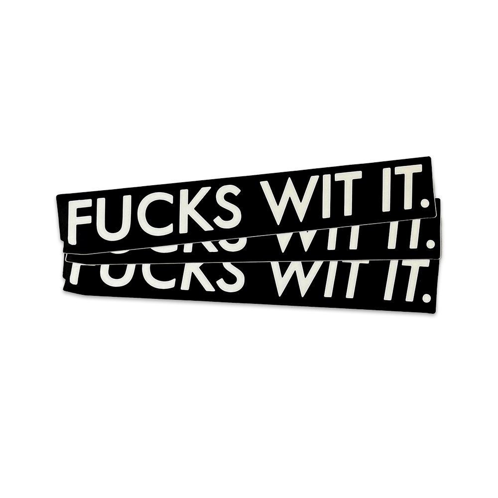Fuckswitit Stickers